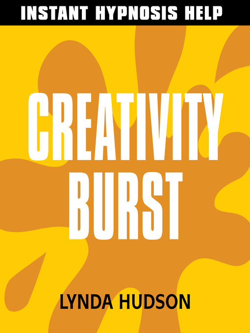 Title details for Creativity Burst by Lynda Hudson - Available
